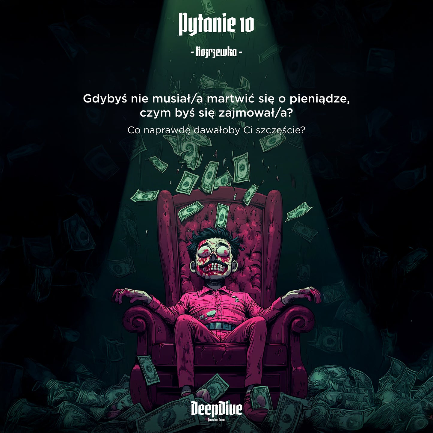Deep Dive II: Question Game